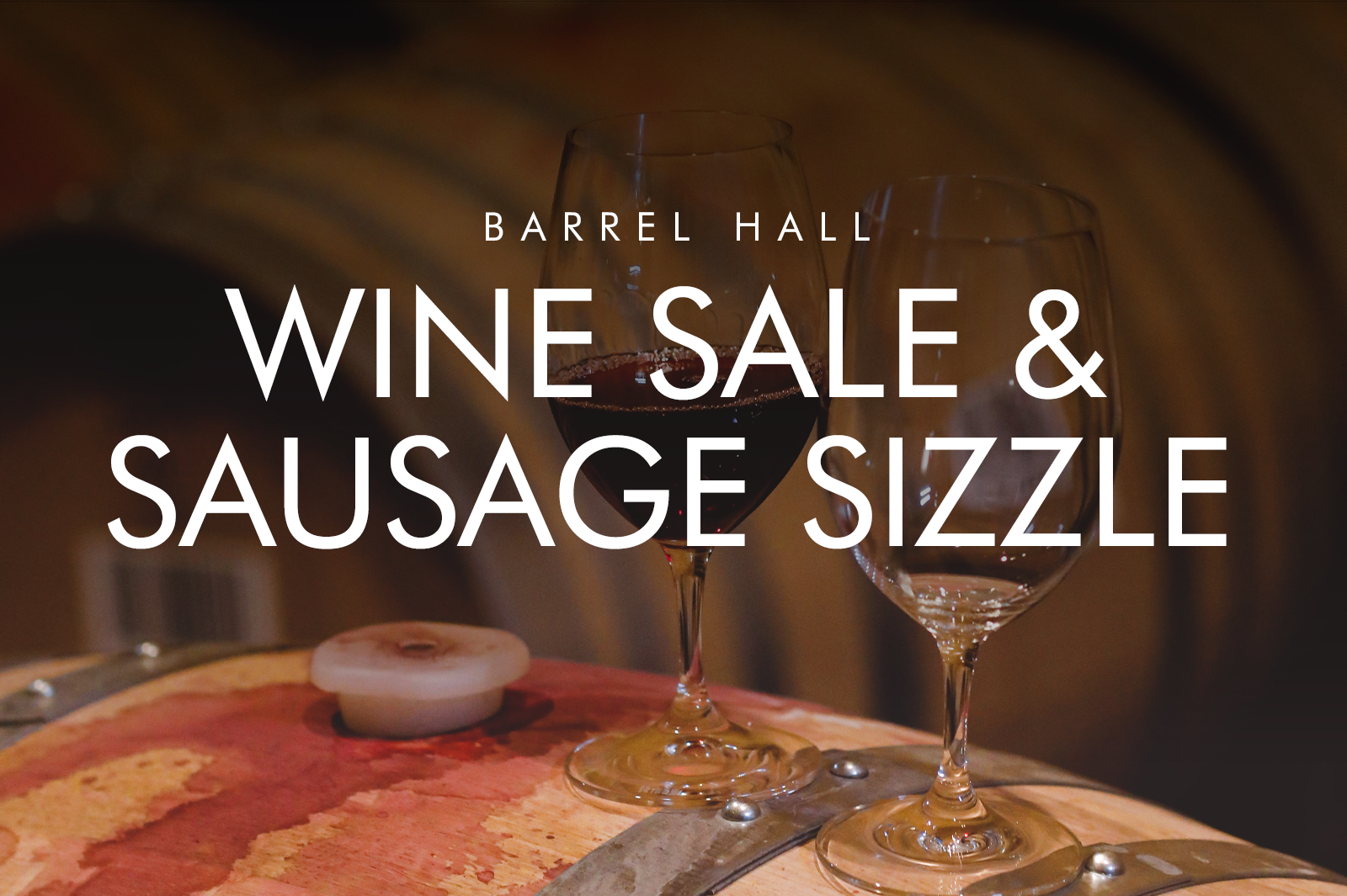 Winter Event Series | Barrel Hall Wine Sale & Sausage Sizzle